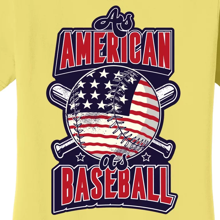 As American As Baseball Women's T-Shirt