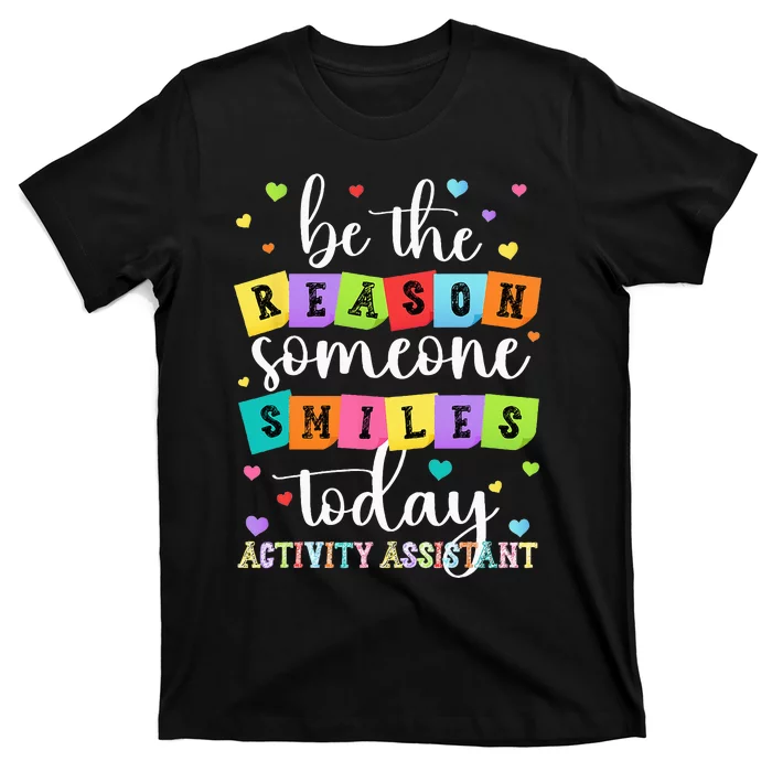 Activity Assistant Appreciation Activity Professional Week T-Shirt