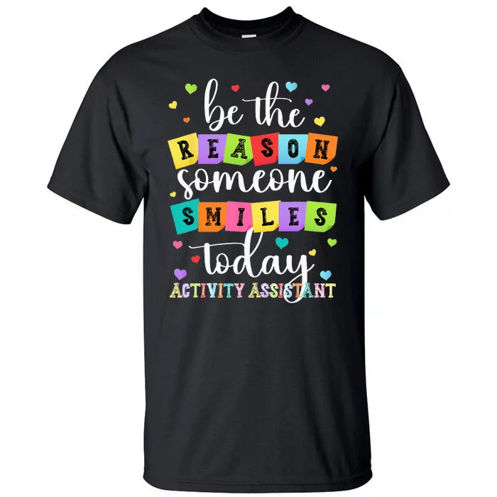 Activity Assistant Appreciation Activity Professional Week Tall T-Shirt