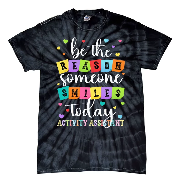 Activity Assistant Appreciation Activity Professional Week Tie-Dye T-Shirt