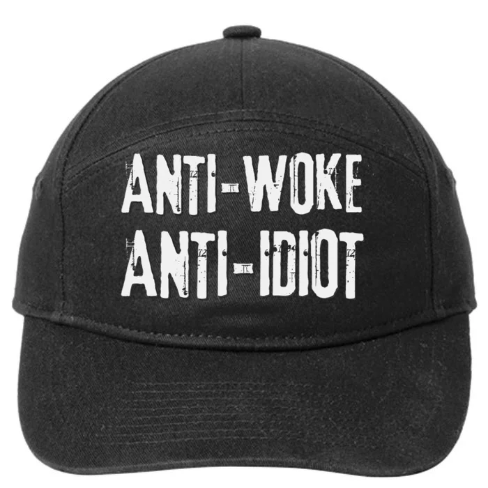 AntiWoke AntiIdiot Against Cancel Mindset 7-Panel Snapback Hat