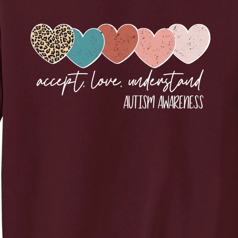 Autism Awareness Accept Love Understand Tall Sweatshirt