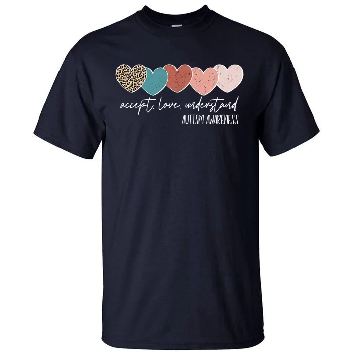 Autism Awareness Accept Love Understand Tall T-Shirt