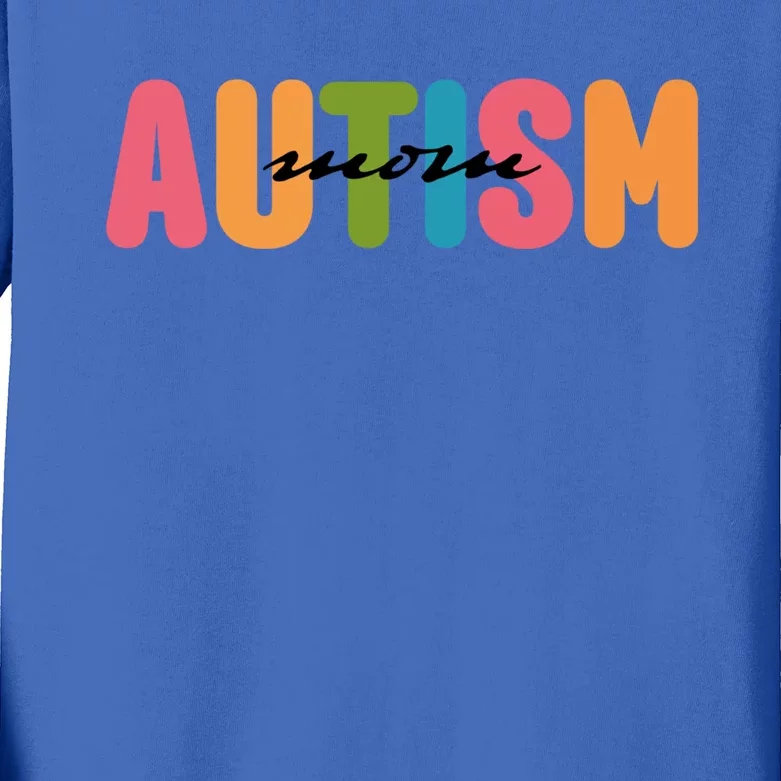 Autism Awareness Autistic Son Proud Autism Mama Autism Mom Meaningful Gift Kids Long Sleeve Shirt