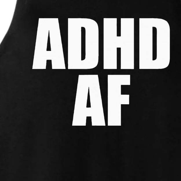 ADHD AF Ladies Tri-Blend Wicking Tank