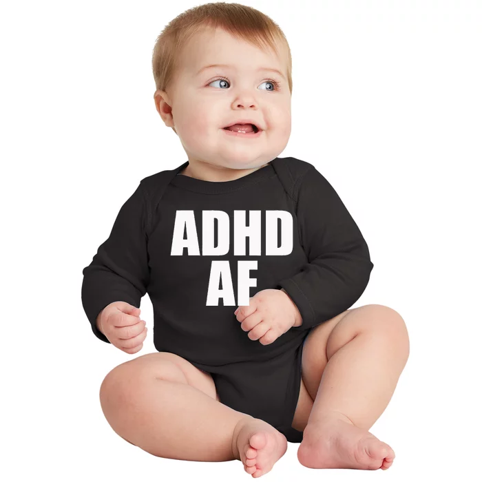 ADHD AF Baby Long Sleeve Bodysuit