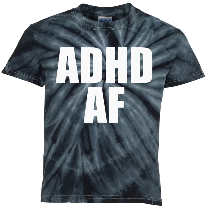 ADHD AF Kids Tie-Dye T-Shirt