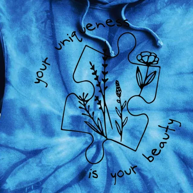 Autism Awareness Acceptance Your Uniqueness Is Your Beauty Tie Dye Hoodie