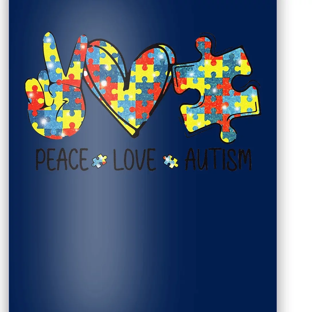 Awesome Autism Awareness Peace Love Puzzle Pieces Poster