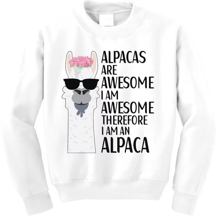 Alpacas Are Awesome LLama Alpaca Apparel Kids Sweatshirt