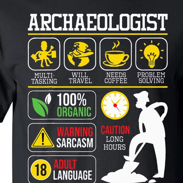 Archaeologist Archaeology Archeologist Archeology Tall T-Shirt