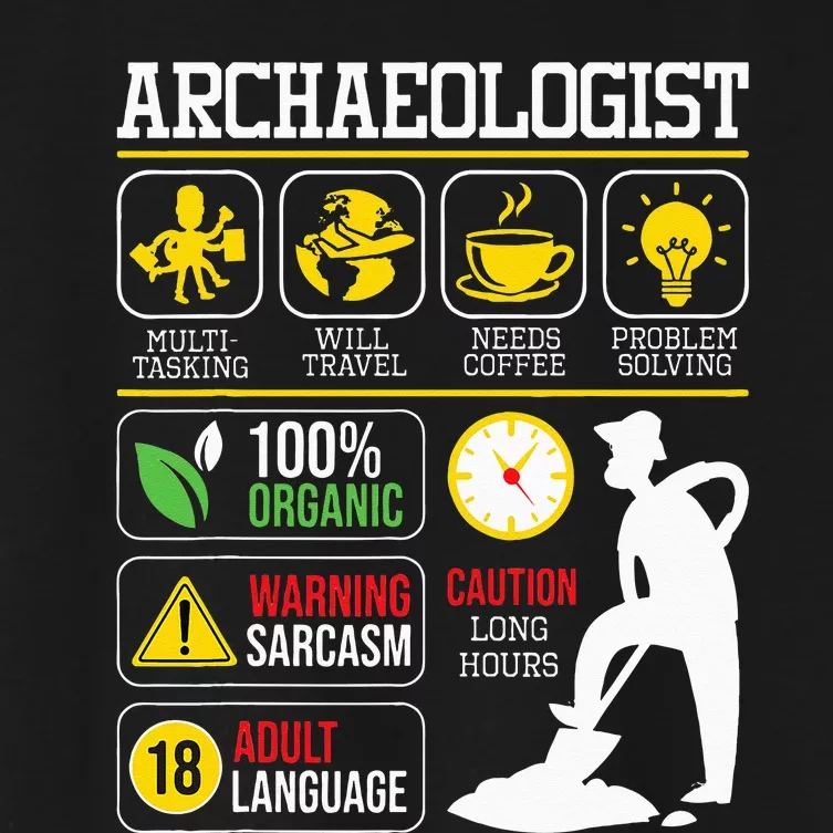 Archaeologist Archaeology Archeologist Archeology Women's Crop Top Tee