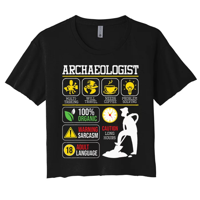 Archaeologist Archaeology Archeologist Archeology Women's Crop Top Tee