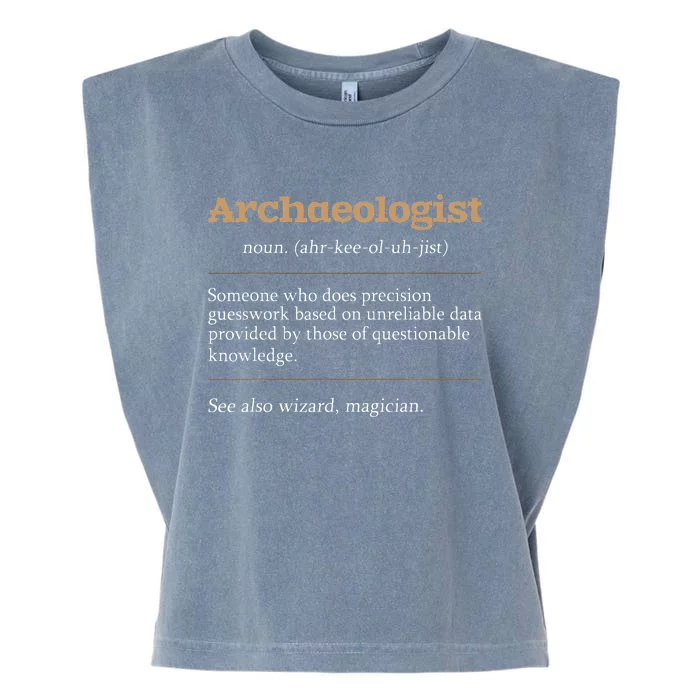 Archaeologist Archaeology Archeologist Archeology Garment-Dyed Women's Muscle Tee