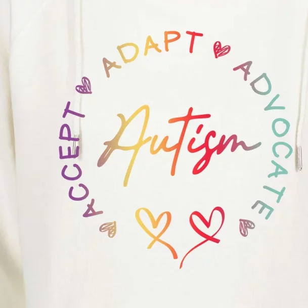 Autism Accept Adapt Advocate Autism Awareness Support Gift Womens Funnel Neck Pullover Hood