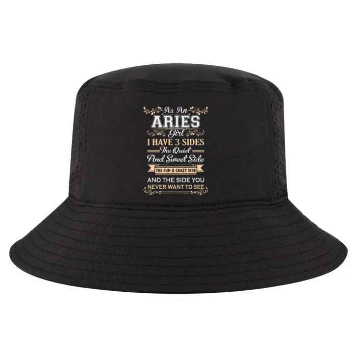 As An Aries I Have Three Sides Cool Comfort Performance Bucket Hat