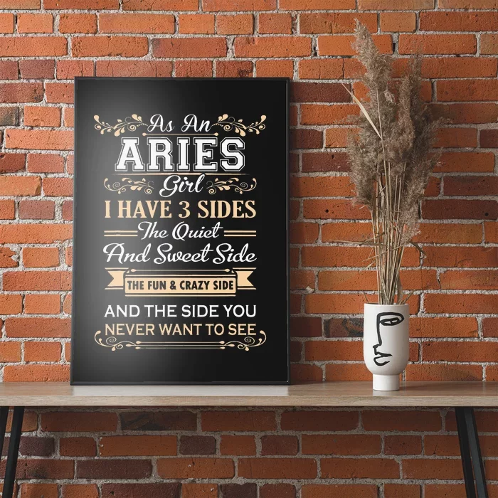 As An Aries I Have Three Sides Poster