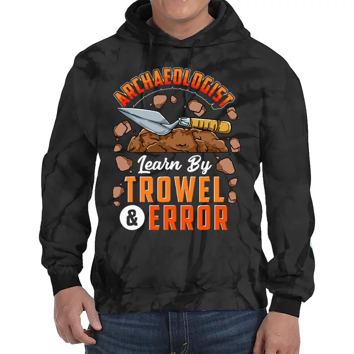 Archeologist Archeology Tie Dye Hoodie