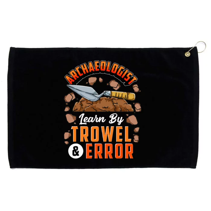 Archeologist Archeology Grommeted Golf Towel