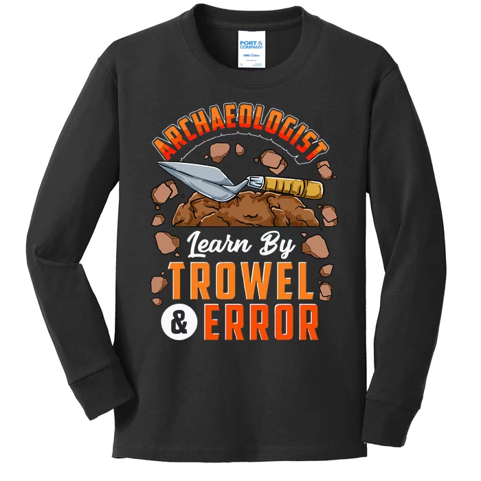 Archeologist Archeology Kids Long Sleeve Shirt