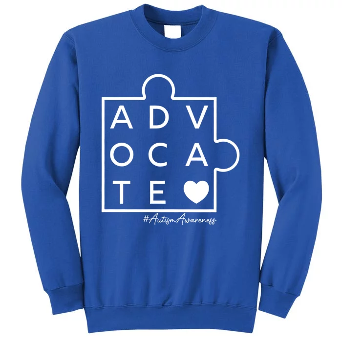 Autism Awareness Advocate Support Accept Adapt Advocate Gift Tall Sweatshirt