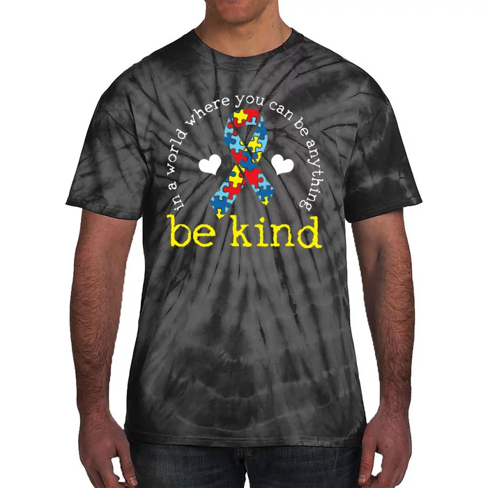 Autism Awareness Be Kind Kindness Ribbon Heart Tie-Dye T-Shirt