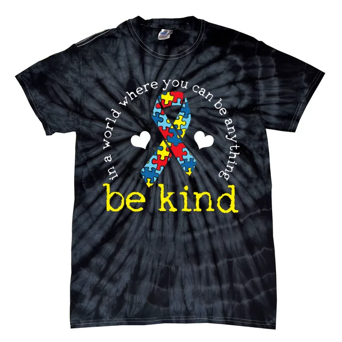 Autism Awareness Be Kind Kindness Ribbon Heart Tie-Dye T-Shirt