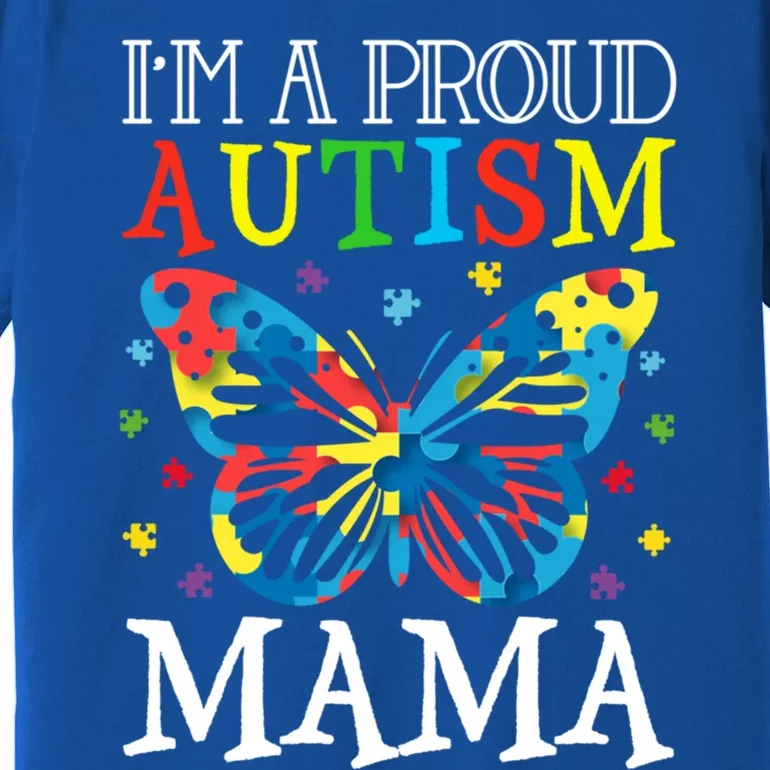 Autism Awareness Butterfly Design IM A Proud Autism Mama Gift Premium T-Shirt