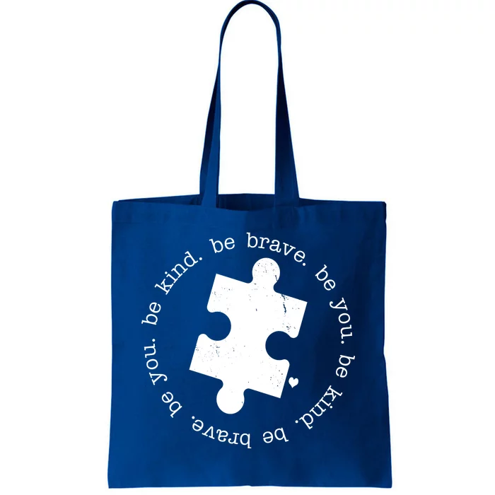 Autism Awareness Be You Quote Tote Bag