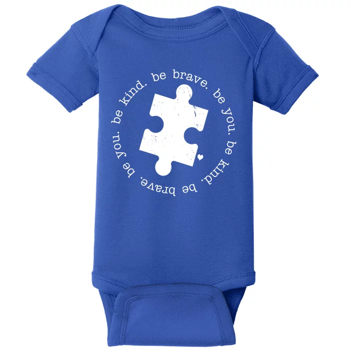 Autism Awareness Be You Quote Baby Bodysuit