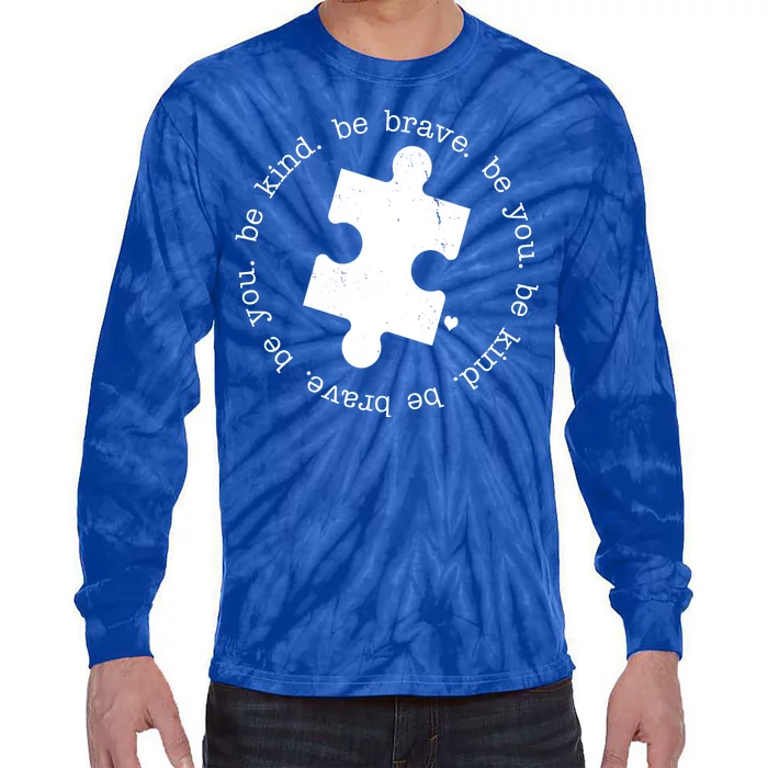 Autism Awareness Be You Quote Tie-Dye Long Sleeve Shirt