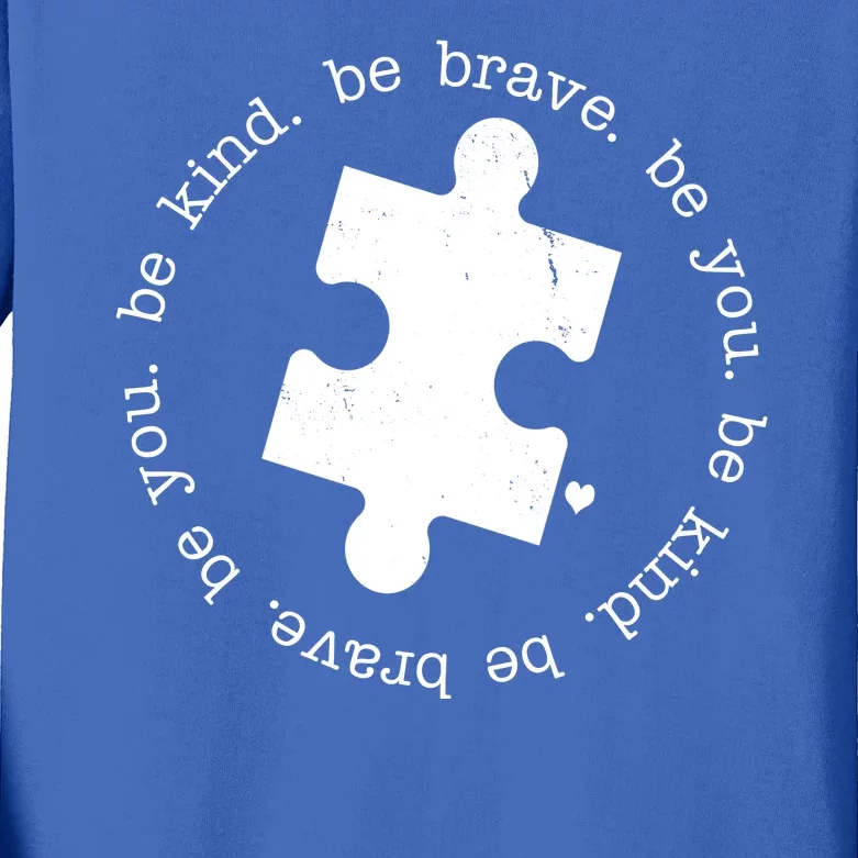 Autism Awareness Be You Quote Kids Long Sleeve Shirt