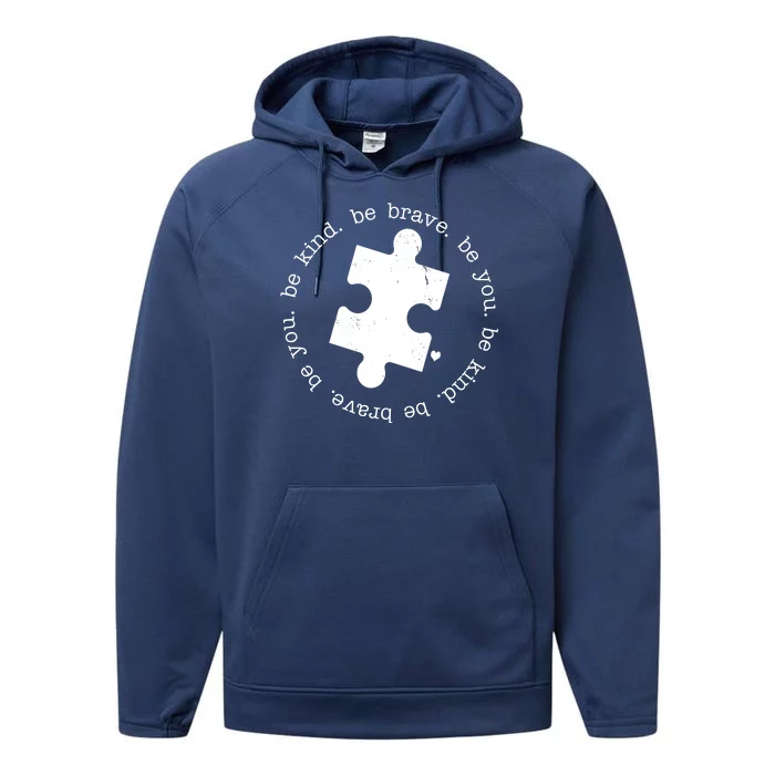 Autism Awareness Be You Quote Performance Fleece Hoodie