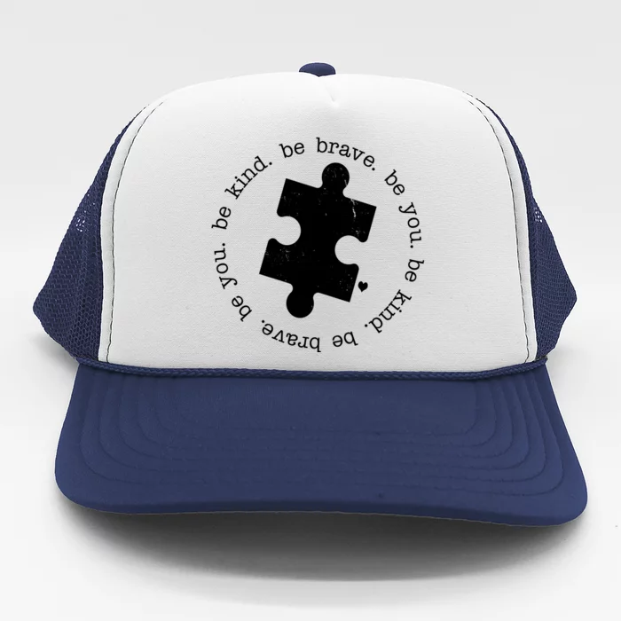 Autism Awareness Be You Quote Trucker Hat