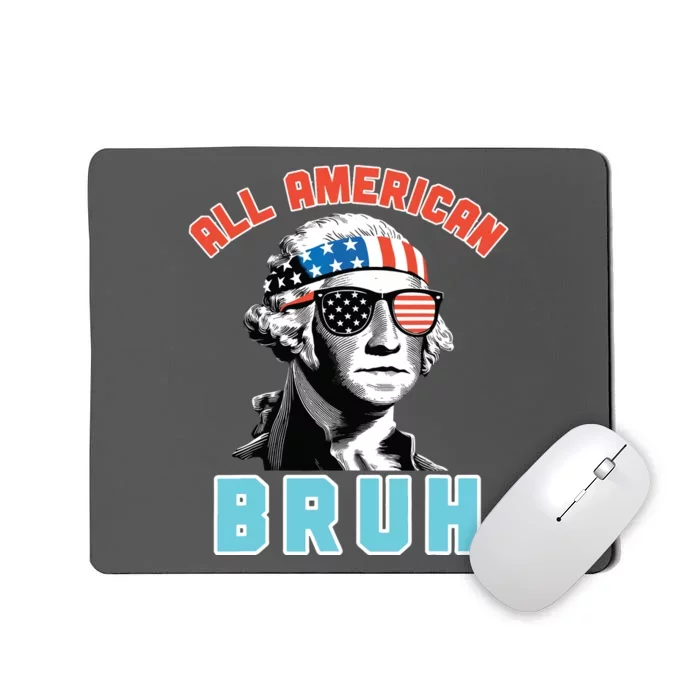 All American Bruh Teen Boy 4th Of July Patriotic Mousepad