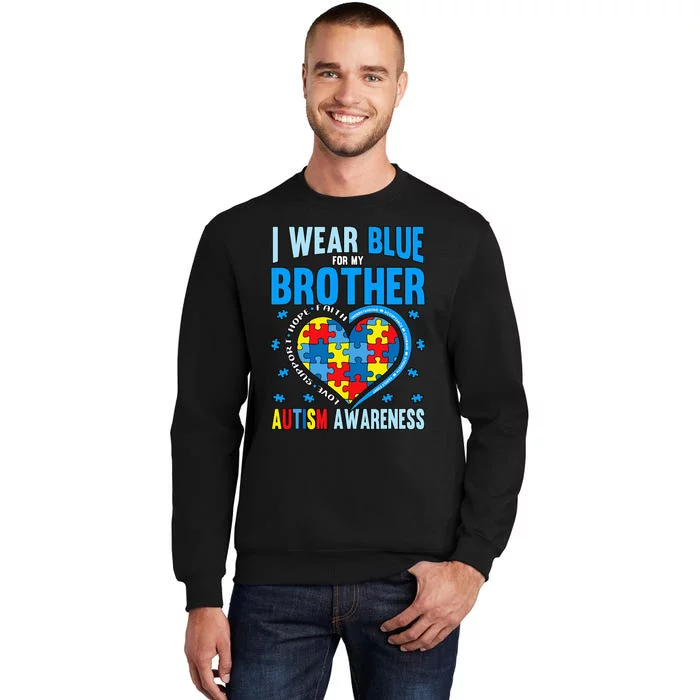 Autism Awareness Brother funny support Sweatshirt