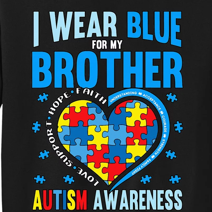 Autism Awareness Brother funny support Sweatshirt