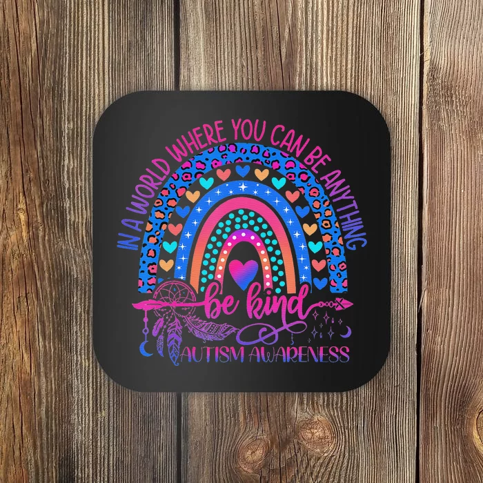 Autism Awareness Be Kind Leopard Rainbow Choose Kindness Coaster