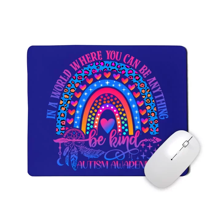 Autism Awareness Be Kind Leopard Rainbow Choose Kindness Cool Gift Mousepad