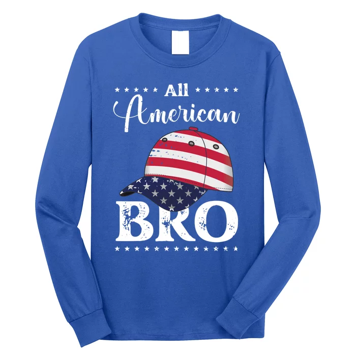 All American Bro Cap July 4 Gift Long Sleeve Shirt