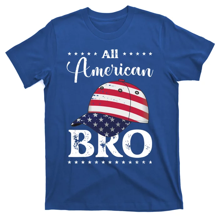 All American Bro Cap July 4 Gift T-Shirt