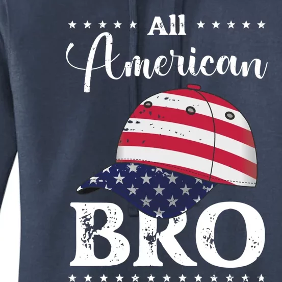 All American Bro Cap July 4 Gift Women's Pullover Hoodie