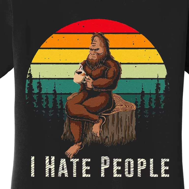 Alien and Bigfoot - I Hate People - Funny Sasquatch Women's T-Shirt