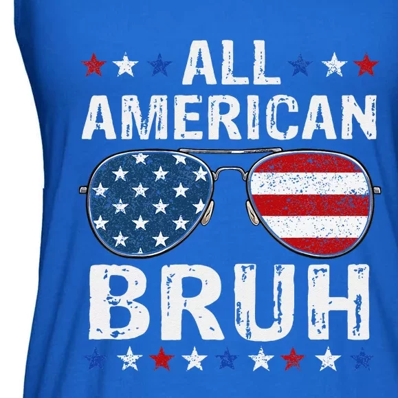 All American Bruh 4th Of Julypatriotic Teens Ladies Essential Flowy Tank