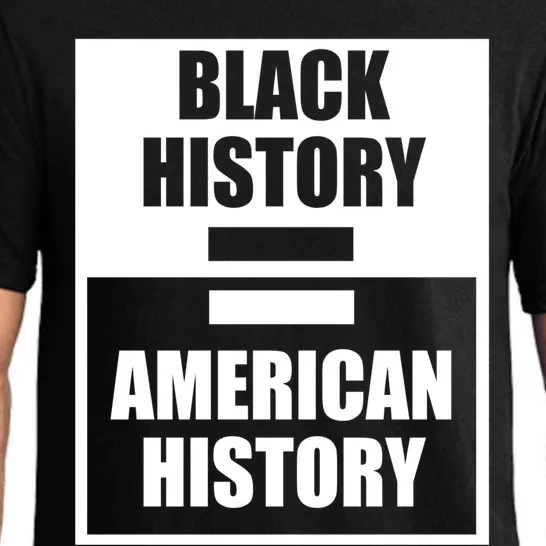 African American Black History Is American History Funny Gift Pajama Set