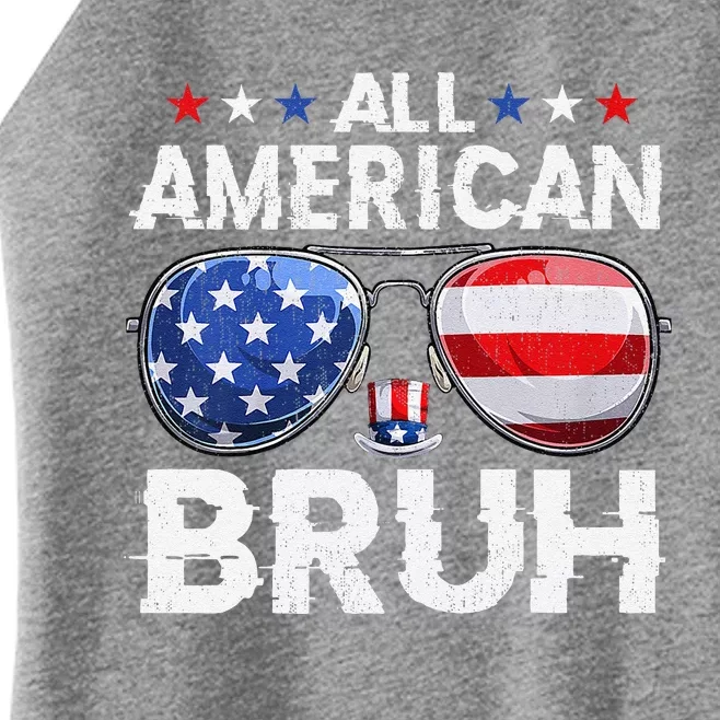 All American Bruh 4th Of July Patriotic Teens Women’s Perfect Tri Rocker Tank