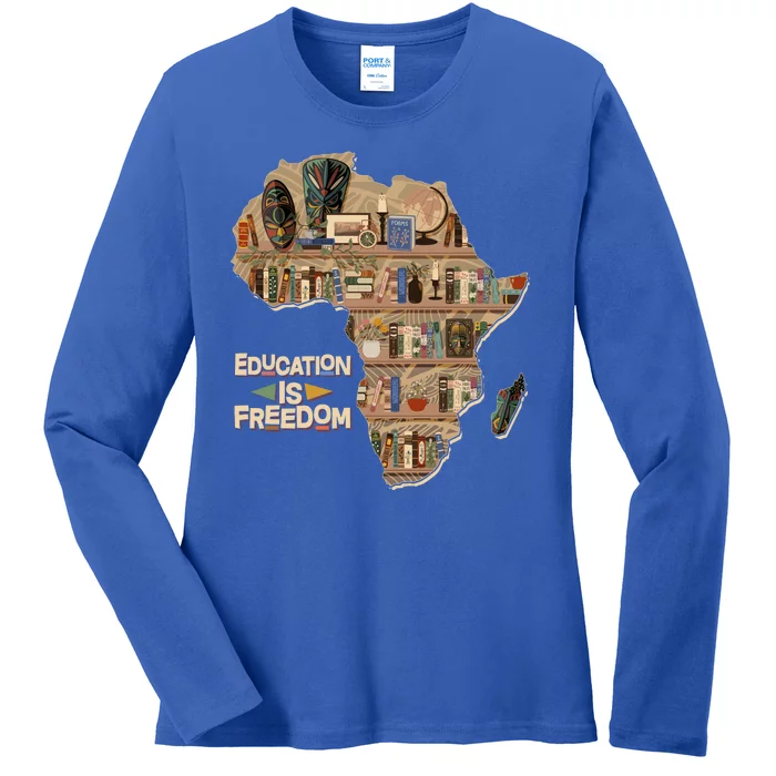 African American Black History Education Is Freedom Ladies Long Sleeve Shirt