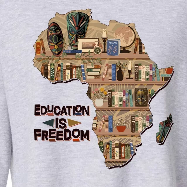 African American Black History Education Is Freedom Cropped Pullover Crew