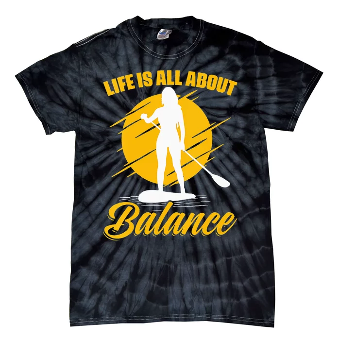 All About Balance SUP Boarding Paddling Stand Up Paddle Tie-Dye T-Shirt