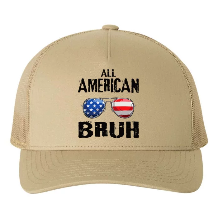 All American Bruh 4th Of July Boy Patriotic Yupoong Adult 5-Panel Trucker Hat